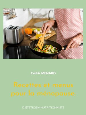 cover image of Recettes et menus pour la ménopause, Volume 2